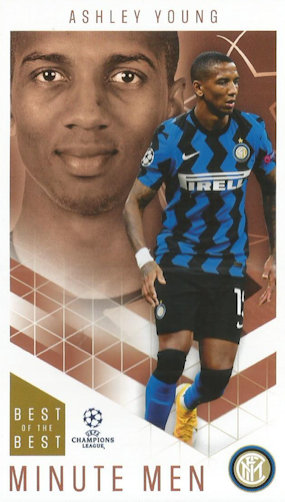Ashley Young Internazionale Milano Topps Best of The Best Champions League 2020/21 Minute Men #64