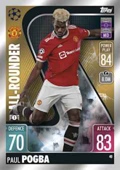 Paul Pogba Manchester United 2021/22 Topps Match Attax ChL All-Rounder #40