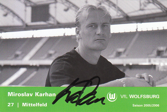 Miroslav Karhan VfL Wolfsburg 2005/06 Podpisova karta autogram
