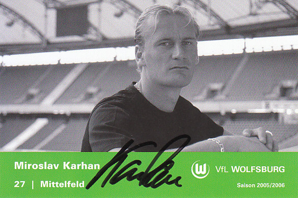 Miroslav Karhan VfL Wolfsburg 2005/06 Podpisova karta autogram