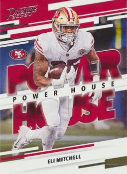 Eli Mitchell San Francisco 49ers 2022 Panini Prestige NFL Power House #PH-8