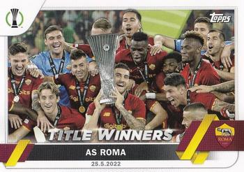 Title Winners AS Roma Topps UEFA Club Competitions 2022/23 #45