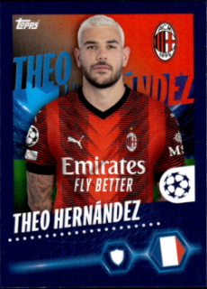 Theo Hernandez A.C. Milan samolepka Topps UEFA Champions League 2023/24 #34