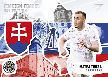 Matej Trusa Hradec Kralove SportZoo FORTUNA:LIGA 2022/23 2. serie Foreign Forces Art Edition #FF-17
