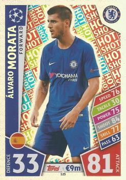 Alvaro Morata Chelsea 2017/18 Topps Match Attax CL Hot Shot #125