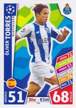 Oliver Torres FC Porto 2017/18 Topps Match Attax CL #226