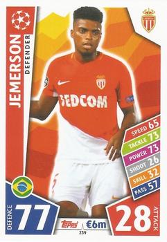 Jemerson AS Monaco 2017/18 Topps Match Attax CL #239