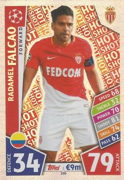 Radamel Falcao AS Monaco 2017/18 Topps Match Attax CL Hot Shot #250