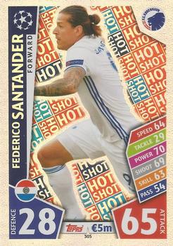 Federico Santander FC Kobenhavn 2017/18 Topps Match Attax CL Hot Shot #305