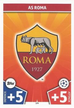 Club Badge AS Roma 2017/18 Topps Match Attax CL Club Badge #379