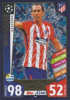 Diego Godin Atletico Madrid 2017/18 Topps Match Attax CL Man of the Match #399