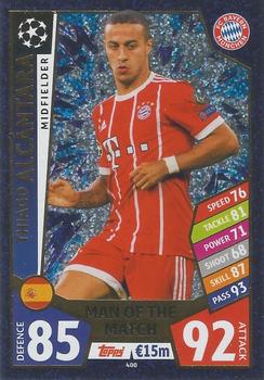 Thiago Alcantara Bayern Munchen 2017/18 Topps Match Attax CL Man of the Match #400