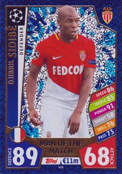 Djibril Sidibe AS Monaco 2017/18 Topps Match Attax CL Man of the Match #410