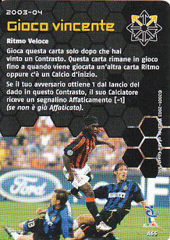 Gioco vincente 2003/04 Seria A Wizards of the Coast #A65