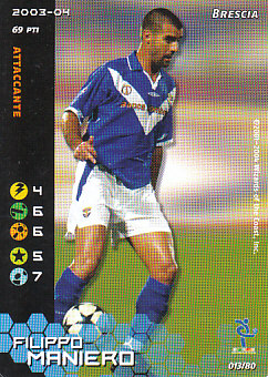 Filippo Maniero Brescia 2003/04 Seria A Wizards of the Coast #13