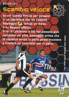 Scambio veloce 2003/04 Seria A Wizards of the Coast #A08
