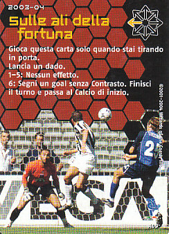 Sulle ali della fortuna 2003/04 Seria A Wizards of the Coast #A09