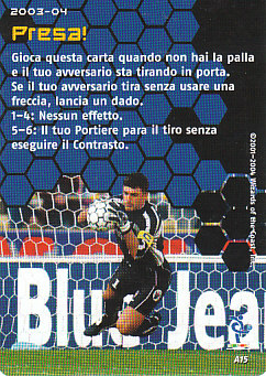 Presa! 2003/04 Seria A Wizards of the Coast #A15