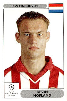 Kevin Hofland PSV Eindhoven samolepky Panini UEFA Champions League 2000/01 #275