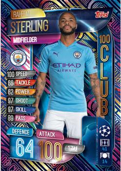 Raheem Sterling Manchester City 2019/20 Topps Match Attax CL UK version 100 Club #328