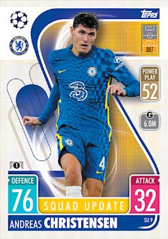 Andreas Christensen Chelsea 2021/22 Topps Match Attax ChL Extra Squad Update #SU09
