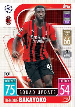 Tiemoue Bakayoko A.C. Milan 2021/22 Topps Match Attax ChL Extra Squad Update #SU26