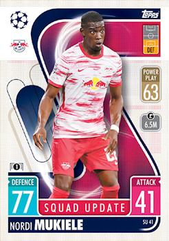 Nordi Mukiele RB Leipzig 2021/22 Topps Match Attax ChL Extra Squad Update #SU41