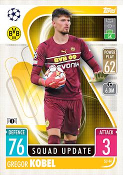 Gregor Kobel Borussia Dortmund 2021/22 Topps Match Attax ChL Extra Squad Update #SU44