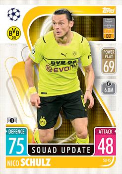 Nico Schulz Borussia Dortmund 2021/22 Topps Match Attax ChL Extra Squad Update #SU45