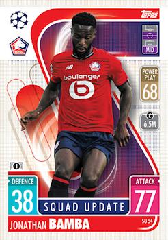 Jonathan Bamba LOSC Lille 2021/22 Topps Match Attax ChL Extra Squad Update #SU54