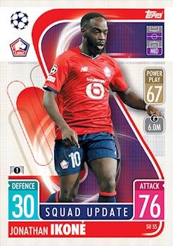 Jonathan Ikone LOSC Lille 2021/22 Topps Match Attax ChL Extra Squad Update #SU55