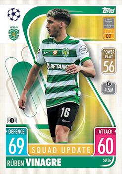 Ruben Vinagre Sporting CP 2021/22 Topps Match Attax ChL Extra Squad Update #SU56