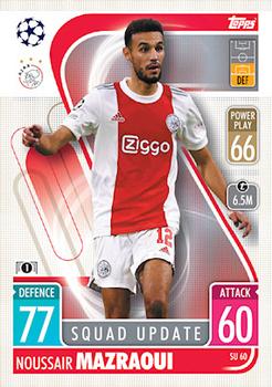 Noussair Mazraoui AFC Ajax 2021/22 Topps Match Attax ChL Extra Squad Update #SU60