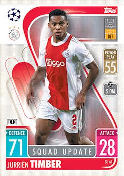 Jurrien Timber AFC Ajax 2021/22 Topps Match Attax ChL Extra Squad Update #SU61