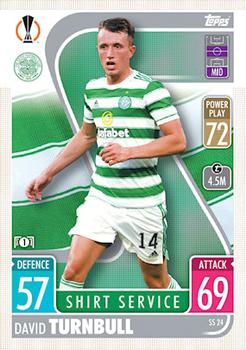 David Turnbull Celtic Glasgow 2021/22 Topps Match Attax ChL Extra Shirt Service #SS24