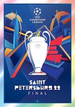 UEFA Champions League - Saint Petersburg 2022 2021/22 Topps Match Attax ChL Extra Competition Finals #CF1