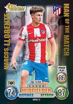 Marcos Llorente Atletico Madrid 2021/22 Topps Match Attax ChL Extra Topps Heritage Man of the Match #MOTM12