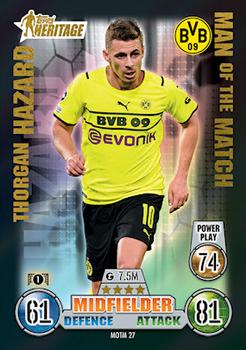 Thorgan Hazard Borussia Dortmund 2021/22 Topps Match Attax ChL Extra Topps Heritage Man of the Match #MOTM27