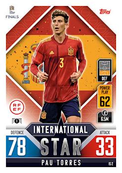 Pau Torres Spain Topps Match Attax 101 Road to UEFA Nations League Finals 2022 International Stars #IS02