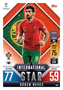 Ruben Dias Portugal Topps Match Attax 101 Road to UEFA Nations League Finals 2022 International Stars #IS11
