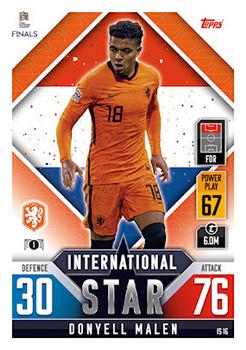 Donyell Malen Netherlands Topps Match Attax 101 Road to UEFA Nations League Finals 2022 International Stars #IS16