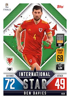 Ben Davies Wales Topps Match Attax 101 Road to UEFA Nations League Finals 2022 International Stars #IS32