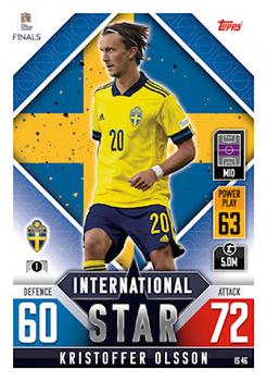 Kristoffer Olsson Sweden Topps Match Attax 101 Road to UEFA Nations League Finals 2022 International Stars #IS46