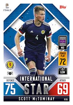 Scott McTominay Scotland Topps Match Attax 101 Road to UEFA Nations League Finals 2022 International Stars #IS55
