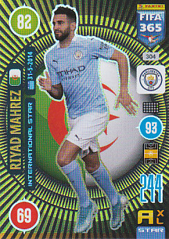 Riyad Mahrez Manchester City 2021 FIFA 365 International Star #304