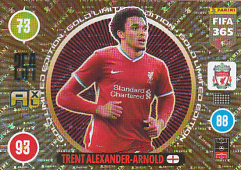 Trent Alexander-Arnold Liverpool 2021 FIFA 365 Limited Edition/Premium Gold #LEG-TAA