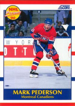 Mark Pederson Montreal Canadiens Score 1990/91 American #387