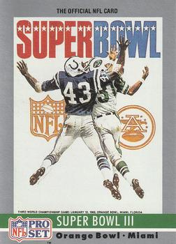 SB III Ticket New York Jets 1990 Pro set NFL 1990 Pro Set - Super Bowl Collectibles #3