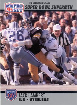 Jack Lambert Pittsburgh Steelers 1990 Pro set NFL 1990-91 Pro Set Super Bowl XXV Silver Anniversary #90