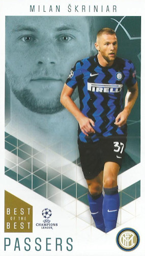 Milan Skriniar Internazionale Milano Topps Best of The Best Champions League 2020/21 Passers #24